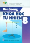 BỒI DƯỠNG KHOA HỌC TỰ NHIÊN LỚP 8 (Kết nối tri thức với cuộc sống)